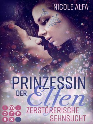 cover image of Prinzessin der Elfen 3